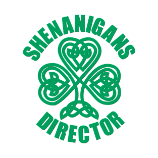 Shenanigans Director with Celtic Shamrock Green on White T-Shirt