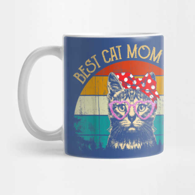 Cat Mom Mother S Day Gift Mothers Day Gift For Cat Mom Mug