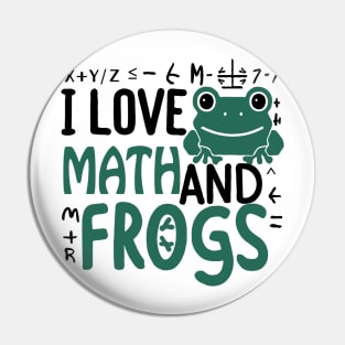 I love maths and frogs Pin