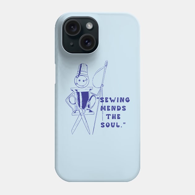 Sewing Mends The Soul Phone Case by vokoban