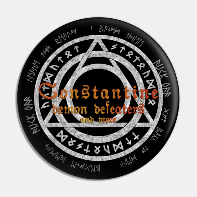 Constantine Demon Defeaters Pin by starcitysirens