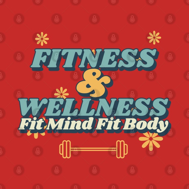 Fitness and Wellness by Stooned in Stoon