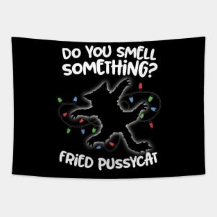 Do You Smell Something? Fried Pussycat Tapestry