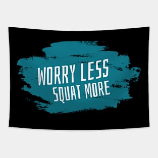 Workout Motivation | Worry less squat more Tapestry