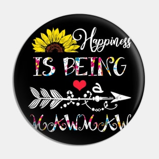 Happiness is being a mawmaw mothers day gift Pin