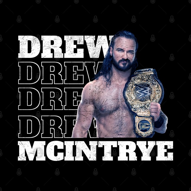 Drew Mcintyre - beware by xalauras studio