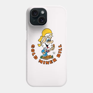 Cute Gold miner Bill gold Rush gang Oronoco, Minnesota original art fritts Cartoons 2023 Phone Case