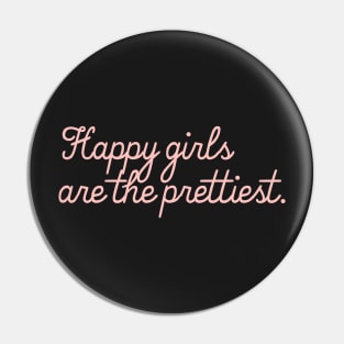 Happy Girls Are The Prettiest Girly Audrey Hepburn Quote Pin