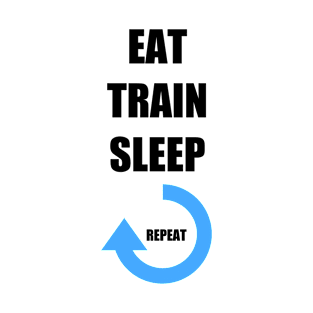 Bodybuilding - Fitness - Eat Train Sleep Repeat T-Shirt