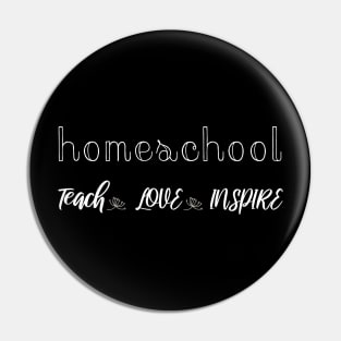 Homeschool teach love inspire Pin