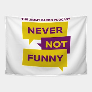 Never Not Funny – The Jimmy Pardo Podcast Tapestry