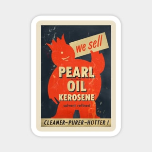 Pearl Oil Kerosene distressed vintage sign Magnet