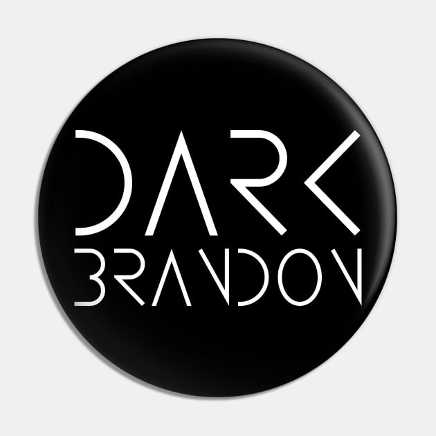 Dark Brandon Meme, Dark Brandon Pin by slawers