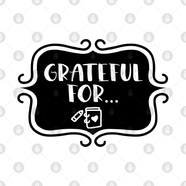 Grateful for... - Gratitude Journaling Retro Typography by TypoSomething