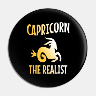 Capricorn the realist Pin