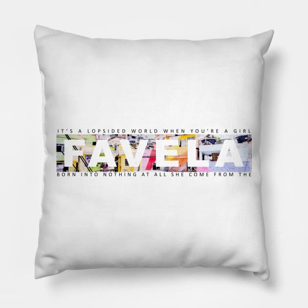 Favela - Ina Wroldsen Pillow by lowercasev