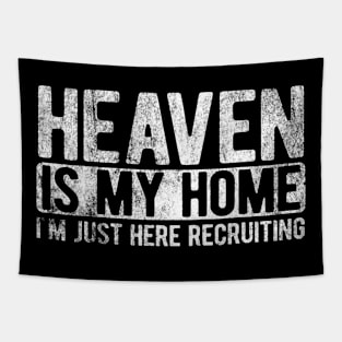 Heaven Is My Home Christian Religious Jesus Tapestry