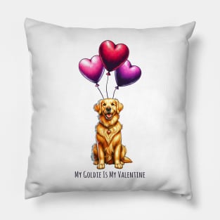 My Golden Retriever Is My Valentine Pillow