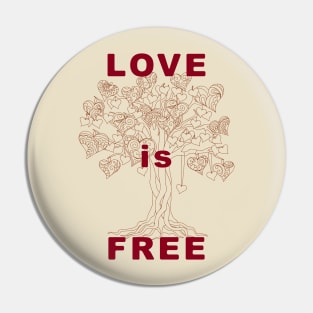 love is free with tree of hearts Pin