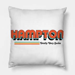 Hampton - Totally Very Sucks Pillow
