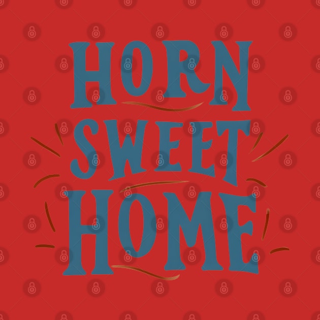 Horn sweet home by NomiCrafts