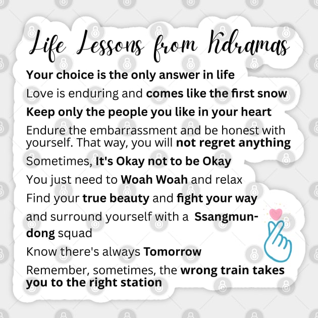 Life Lessons from Kdramas - Life Lessons From Kdramas - Sticker | TeePublic