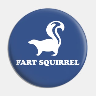 Fart Squirrel Pin