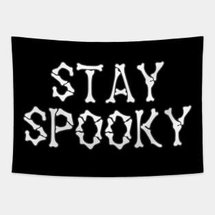 Stay spooky Tapestry