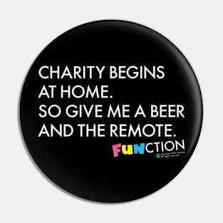 CHARITY BEGINS AT HOME... Pin