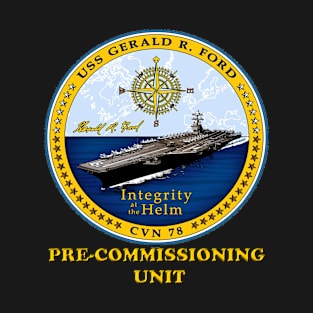 CVN-78 Pre-Commisioning Unit Crest for Dark Colors T-Shirt