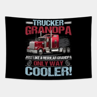 Trucker Grandpa Just Like A Regular Grandpa Only Way Cooler Tapestry