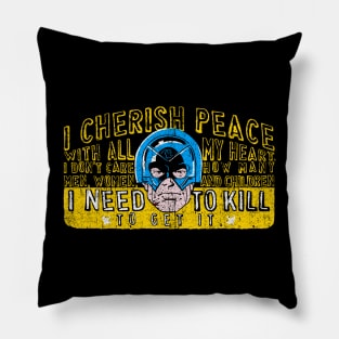 I Cherish Peace (Variant) Pillow