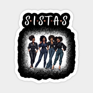 Black Sistas Afro Women Queen Melanin Black Pride Magnet