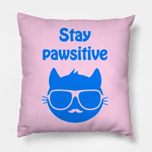 Stay pawsitive - cool & funny cat pun Pillow