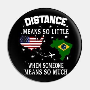 Distance Means So Little When Someone Means So Much Pin