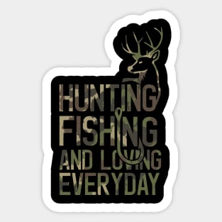 Fishing And Hunting Funny Hunter Gifts Sticker for Sale by Seas Wanda