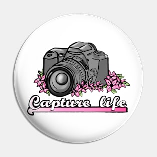 Capture Life Pin