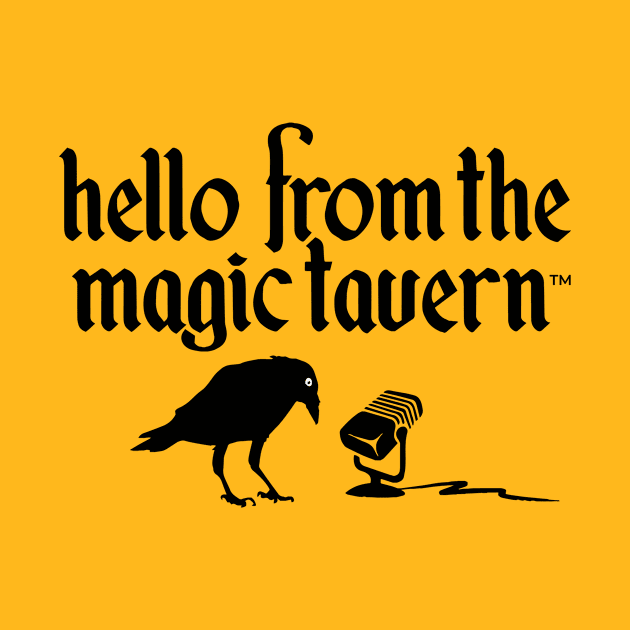 Hello From The Magic Tavern by Hello From the Magic Tavern