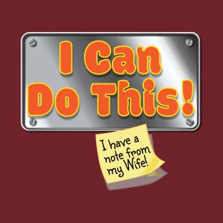 I can do this-sign T-Shirt