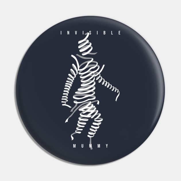 Invisible Mummy Pin by Diskarteh