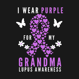 I wear purple for my grandma lupus awareness T-Shirt