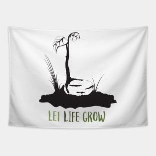 Let Life Grow Tapestry