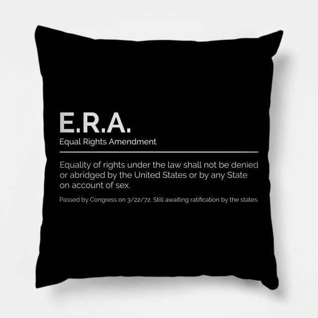 feminist t, feminist s, 70s feminist, equal rights amendment, equal rights, era Pillow by Thunder Biscuit