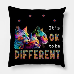 Cute Cats , Its Ok To Be Different Pillow