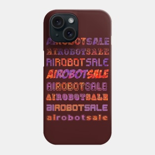 AIROBOTSALE 3 Phone Case