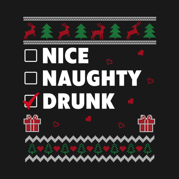 Nice Naughty List Ugly Christmas Design Funny Drunk by Dr_Squirrel