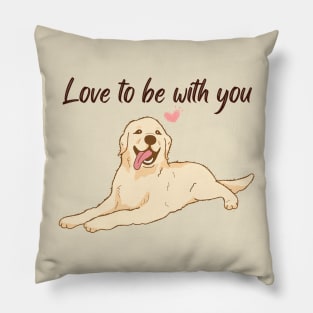 Cute dog loves you Pillow