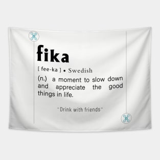 Fika, Swedish Inspirational word Edit Tapestry