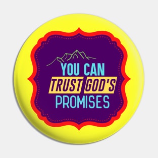 You Can Trust God's Promises Pin