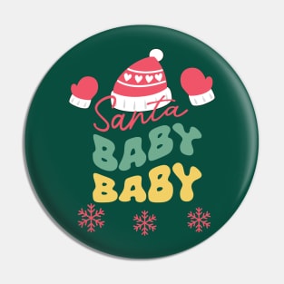 Cute Santa Baby Text Pin